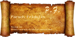 Parsch Fridolin névjegykártya